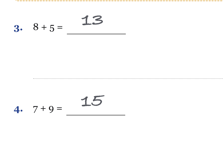 The same two problems answered in pencil: 13, and 15 for 7 + 9